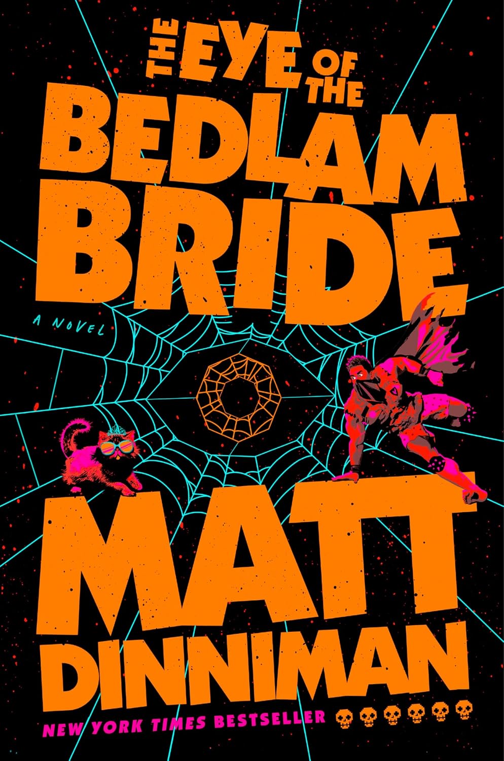 The Eye of the Bedlam Bride by Matt Dinniman (Book 6 of 8: Dungeon Crawler Carl) | Instant PDF Download (No Physical Book)