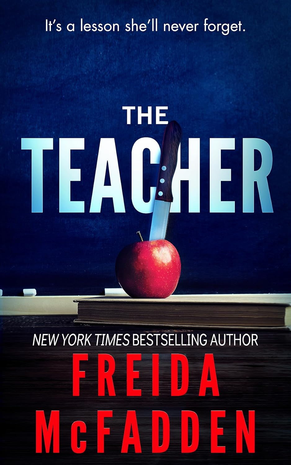The Teacher by Freida McFadden | Instant PDF Download (No Physical Book)