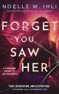 Forget You Saw Her by Noelle W. Ihli (Book: 2 of 2 Ask for Andrea) | Instant PDF Download (No Physical Book)