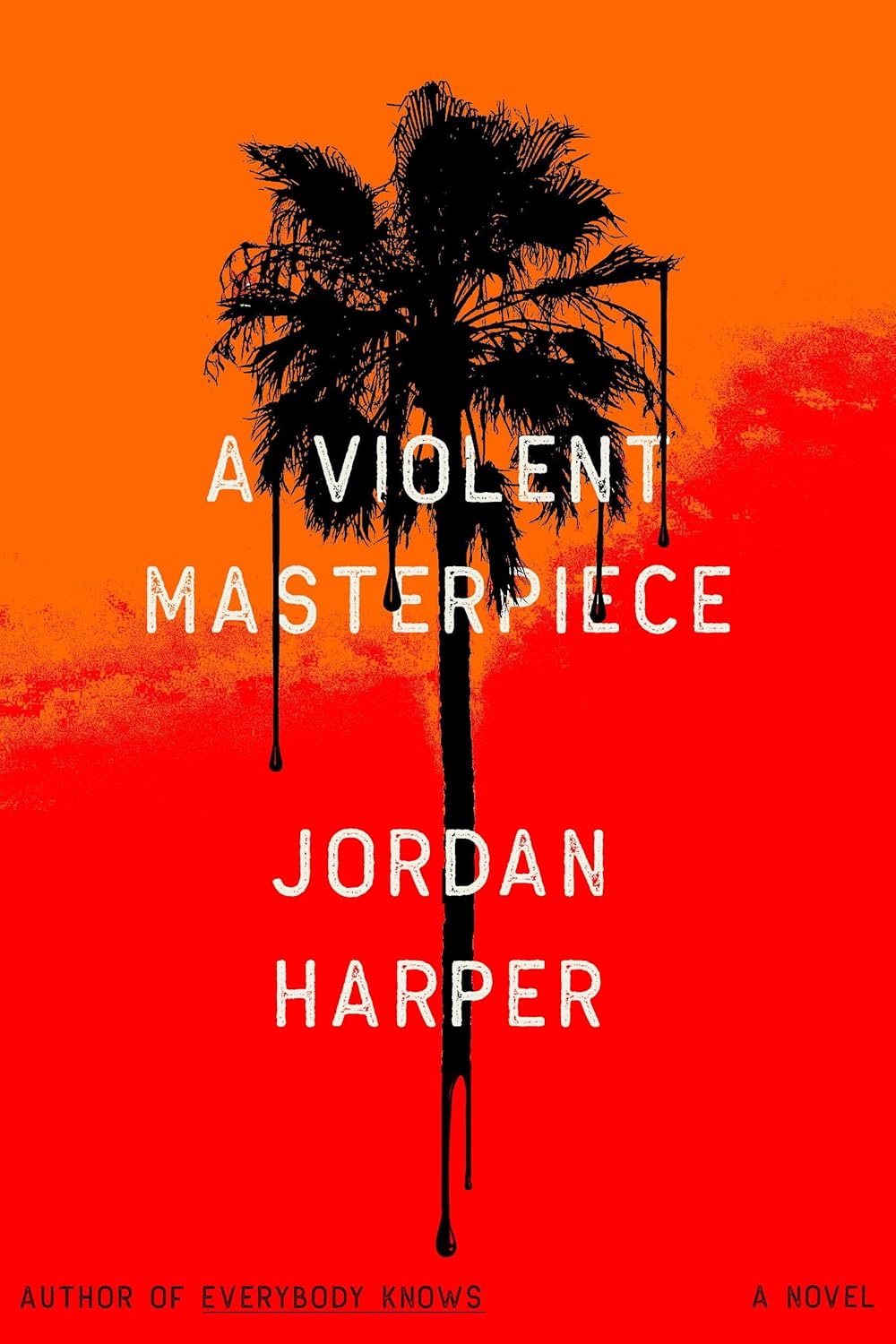 A Violent Masterpiece by Jordan Harper | Instant PDF Download (No Physical Book)