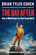 The Day After: How to Wield Power in a Post-Trump World by Brian Tyler Cohen | Instant PDF Download (No Physical Book)