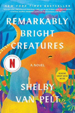 Remarkably Bright Creatures by Shelby Van Pelt | Instant PDF Download (No Physical Book)