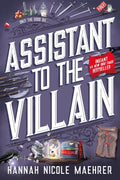 Assistant to the Villain by Hannah Nicole Maehrer (Book 1 of 4: Assistant and the Villain) | Instant PDF Download (No Physical Book)