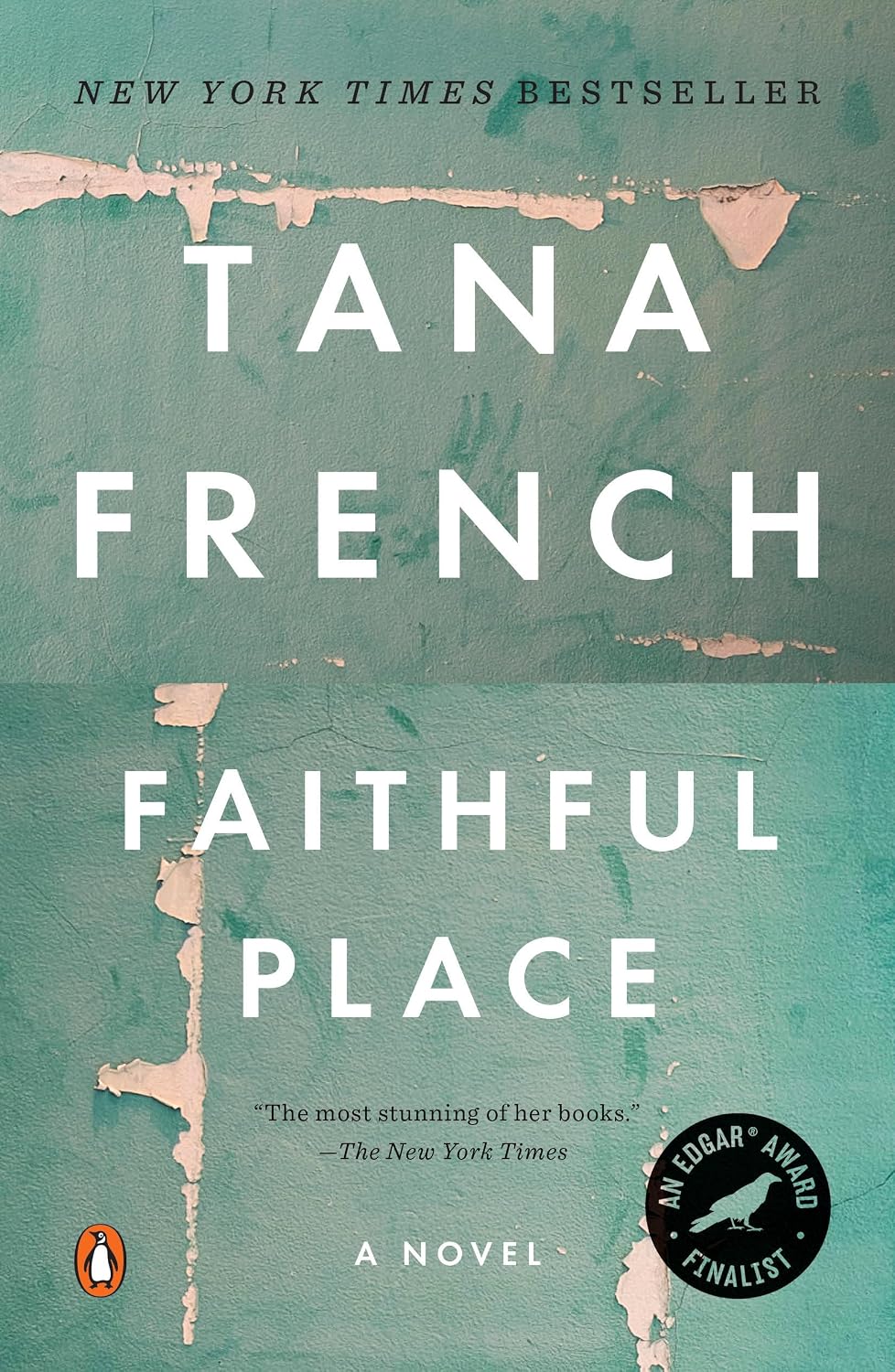 Faithful Place by Tana French (Book 3 of 6: Dublin Murder Squad) | Instant PDF Download (No Physical Book)