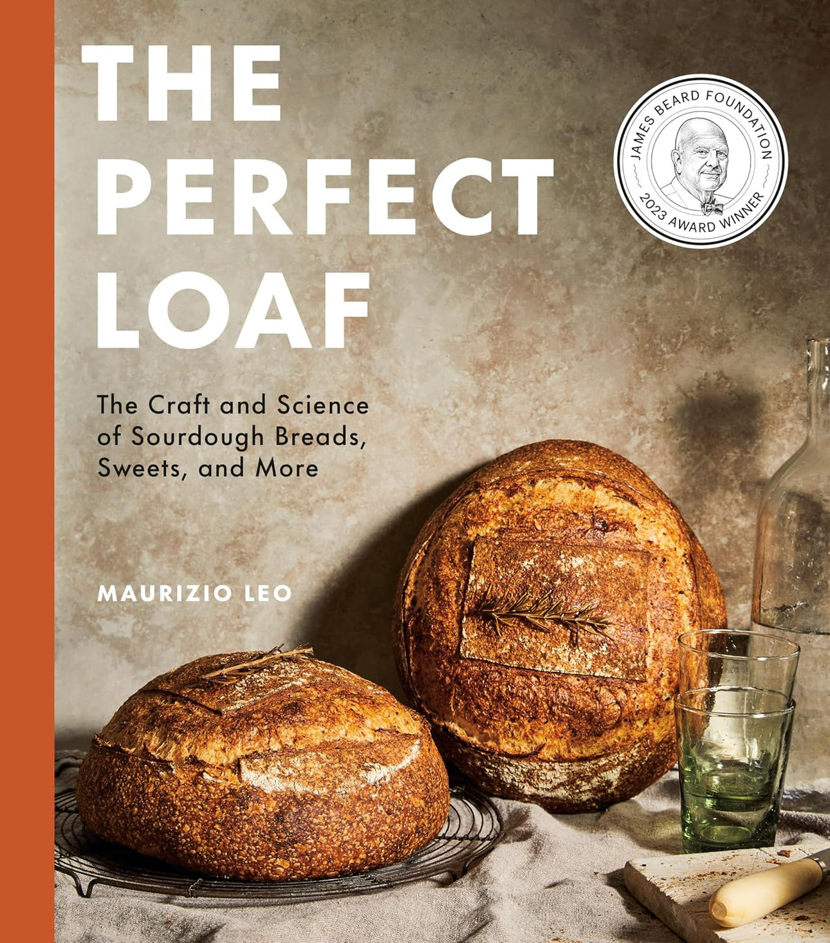 The Perfect Loaf: The Craft and Science of Sourdough Breads, Sweets, and More by Maurizio Leo | Instant PDF Download (No Physical Book)