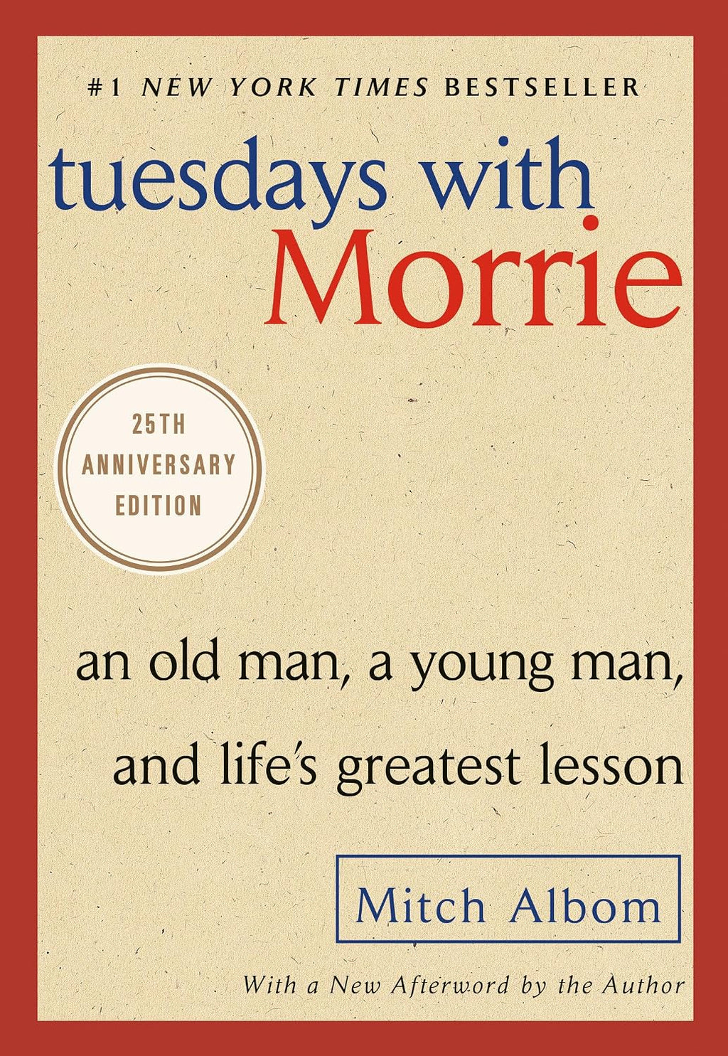 Tuesdays with Morrie: An Old Man, a Young Man, and Life's Greatest Lesson by Mitch Albom | Instant PDF Download (No Physical Book)