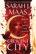 House of Earth and Blood by Sarah J. Maas (Book 1 of 3: Crescent City) | Instant PDF Download (No Physical Book)