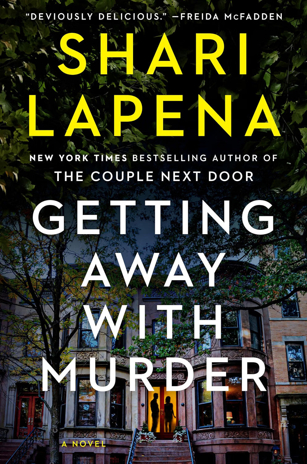 Getting Away with Murder by Shari Lapena | Instant PDF Download (No Physical Book)