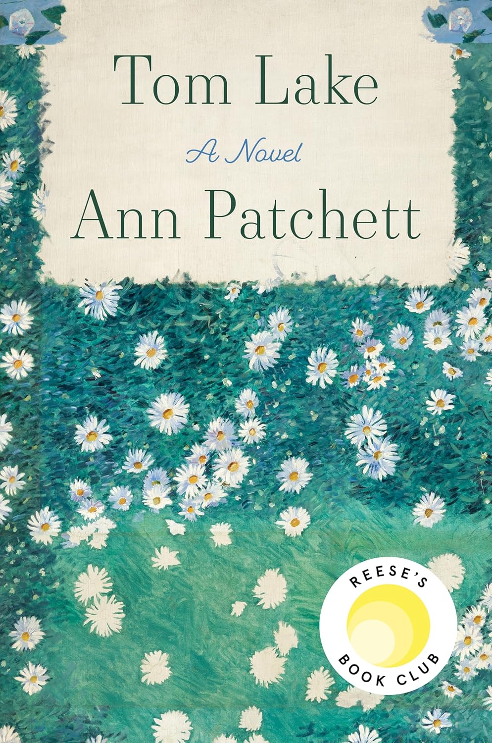 Tom Lake by Ann Patchett | Instant PDF Download (No Physical Book)