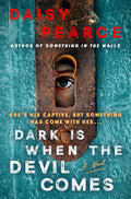 Dark is When the Devil Comes by Daisy Pearce | Instant PDF Download
