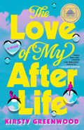 The Love of My Afterlife by Kirsty Greenwood | Instant PDF Download (No Physical Book)