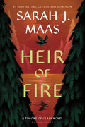 Heir of Fire by Sarah J. Maas (Book 3 of 7: Throne Of Glass Series) | Instant PDF Download (No Physical Book)