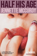 Half His Age by Jennette McCurdy | Instant PDF Download (No Physical Book)