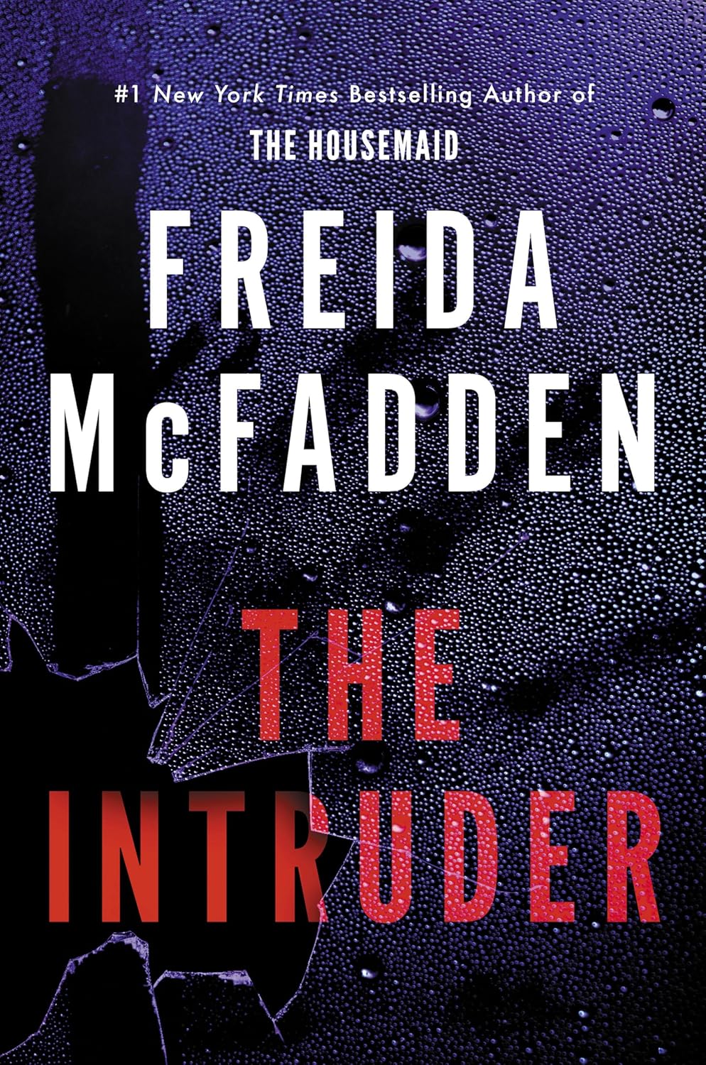 The Intruder by Freida McFadden | Instant PDF Download (No Physical Book)
