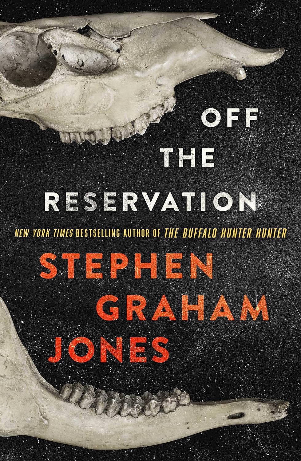 Off the Reservation by Stephen Graham Jones (Book 2 of 2: The Only Good Indians) | Instant PDF Download (No Physical Book)