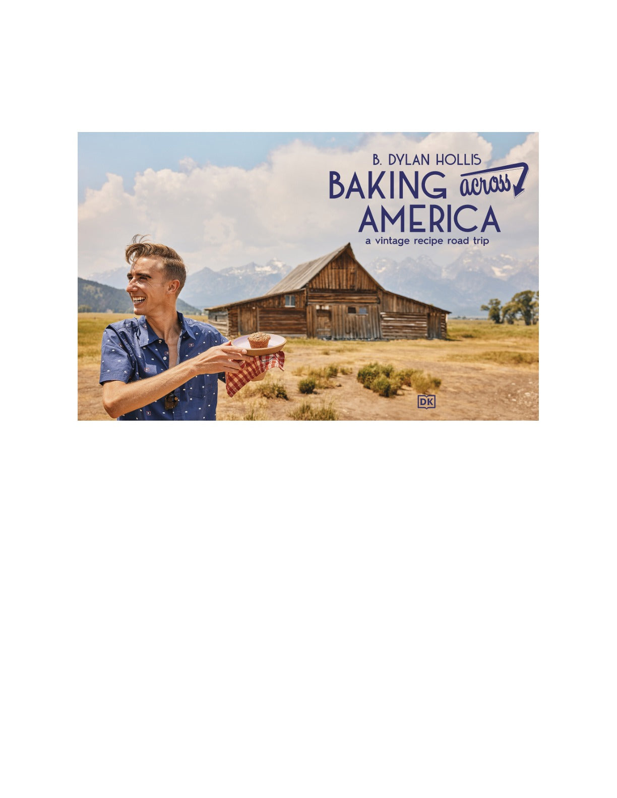 Baking Across America: A Vintage Recipe Road Trip by B. Dylan Hollis | Instant PDF Download (No Physical Book)