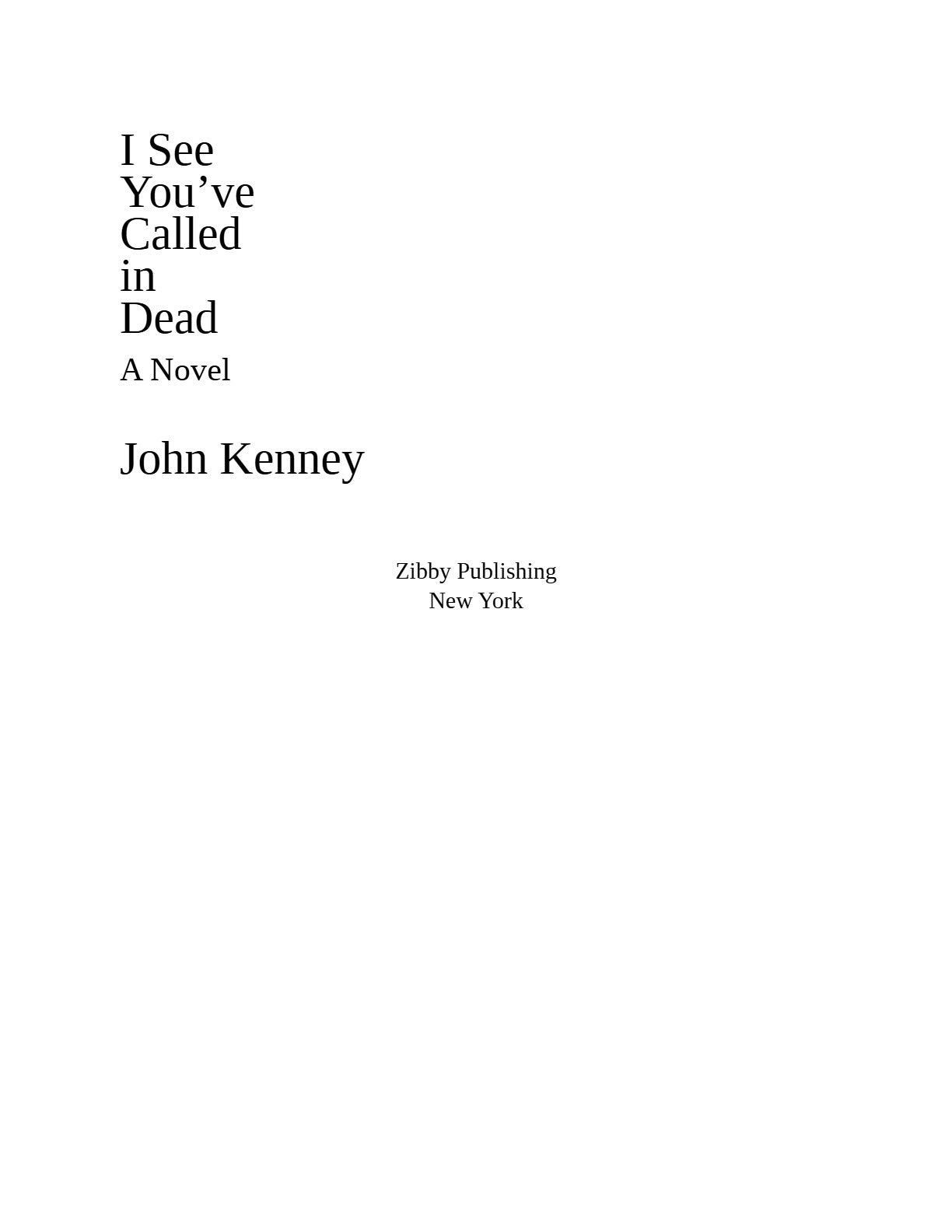 I See You've Called in Dead by John Kenney | Instant PDF Download (No Physical Book)