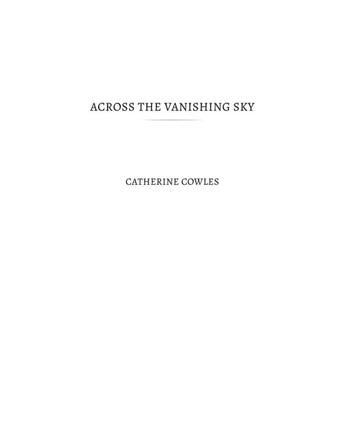 Across the Vanishing Sky by Catherine Cowles (Book 1 of 5: Starlight Grove) | Instant PDF Download (No Physical Book)