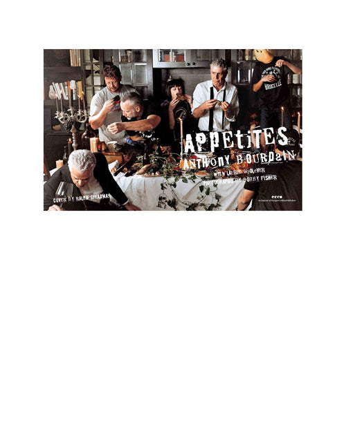 Appetites: A Cookbook by Anthony Bourdain and Laurie Woolever | Instant PDF Download (No Physical Book)