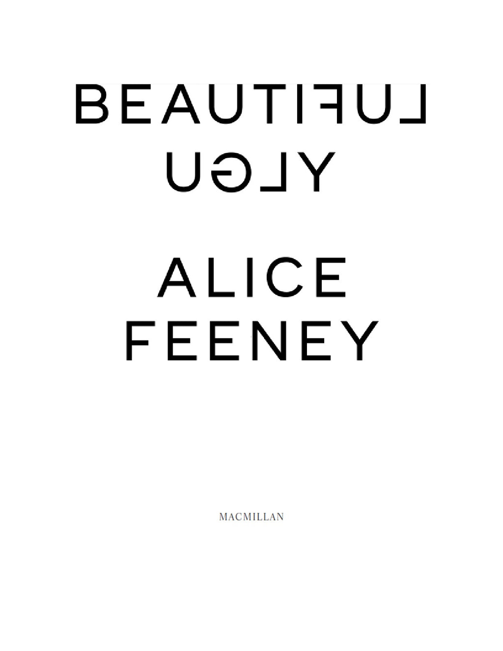 Beautiful Ugly by Alice Feeney | Instant PDF Download (No Physical Book)