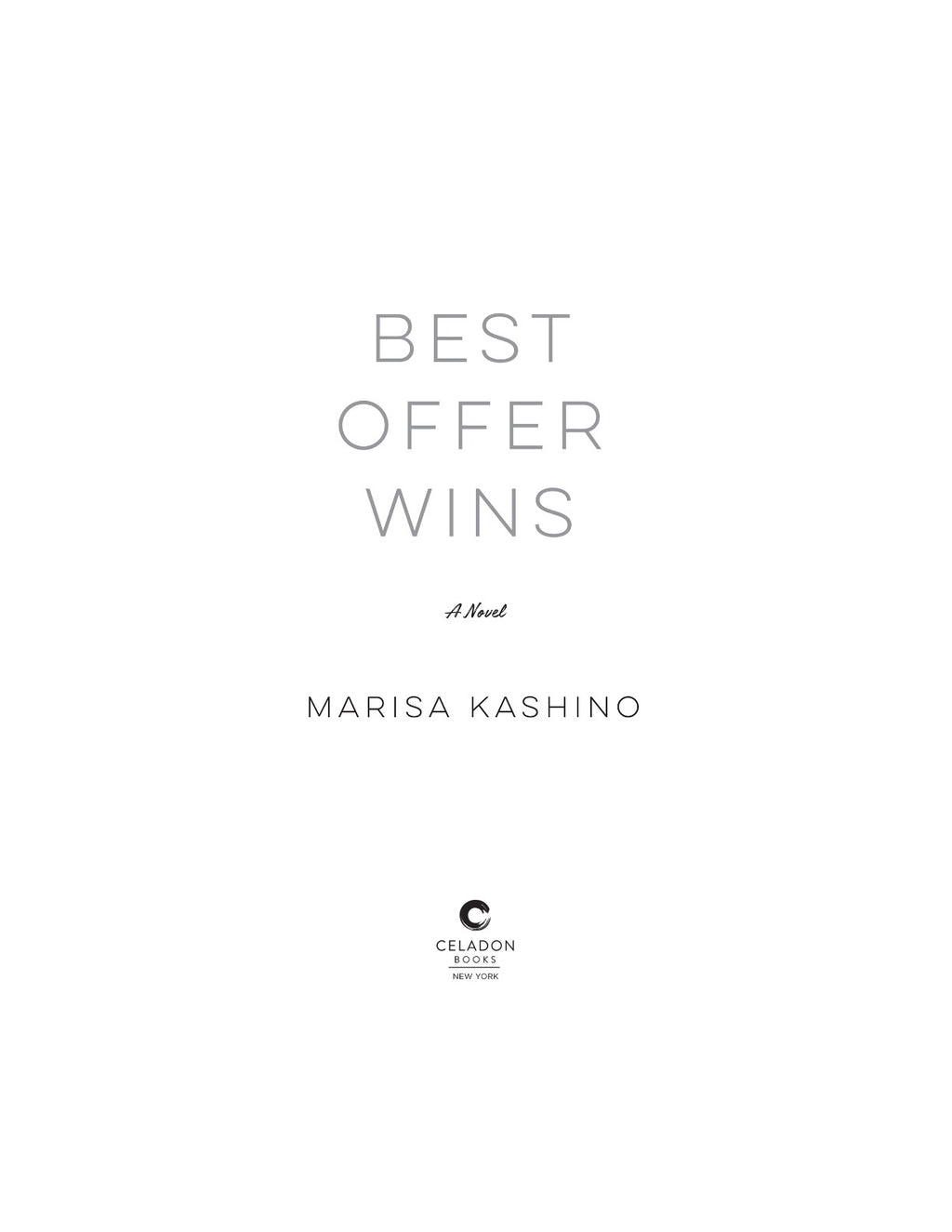 Best Offer Wins: A Novel by Marisa Kashino | Instant PDF Download (No Physical Book)