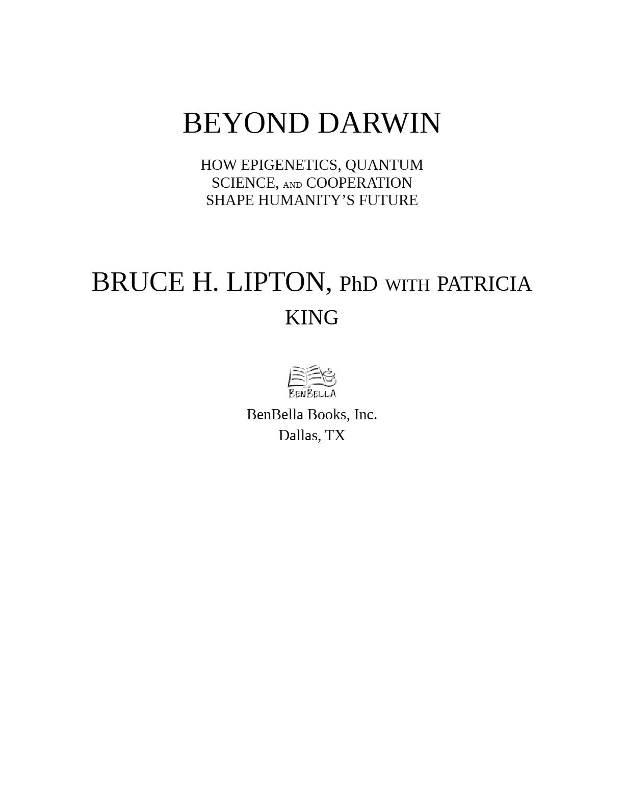 Beyond Darwin: How Epigenetics, Quantum Science, and Cooperation Shape Humanity's Future by Bruce H. Lipton, PhD | Instant PDF Download (No Physical Book)