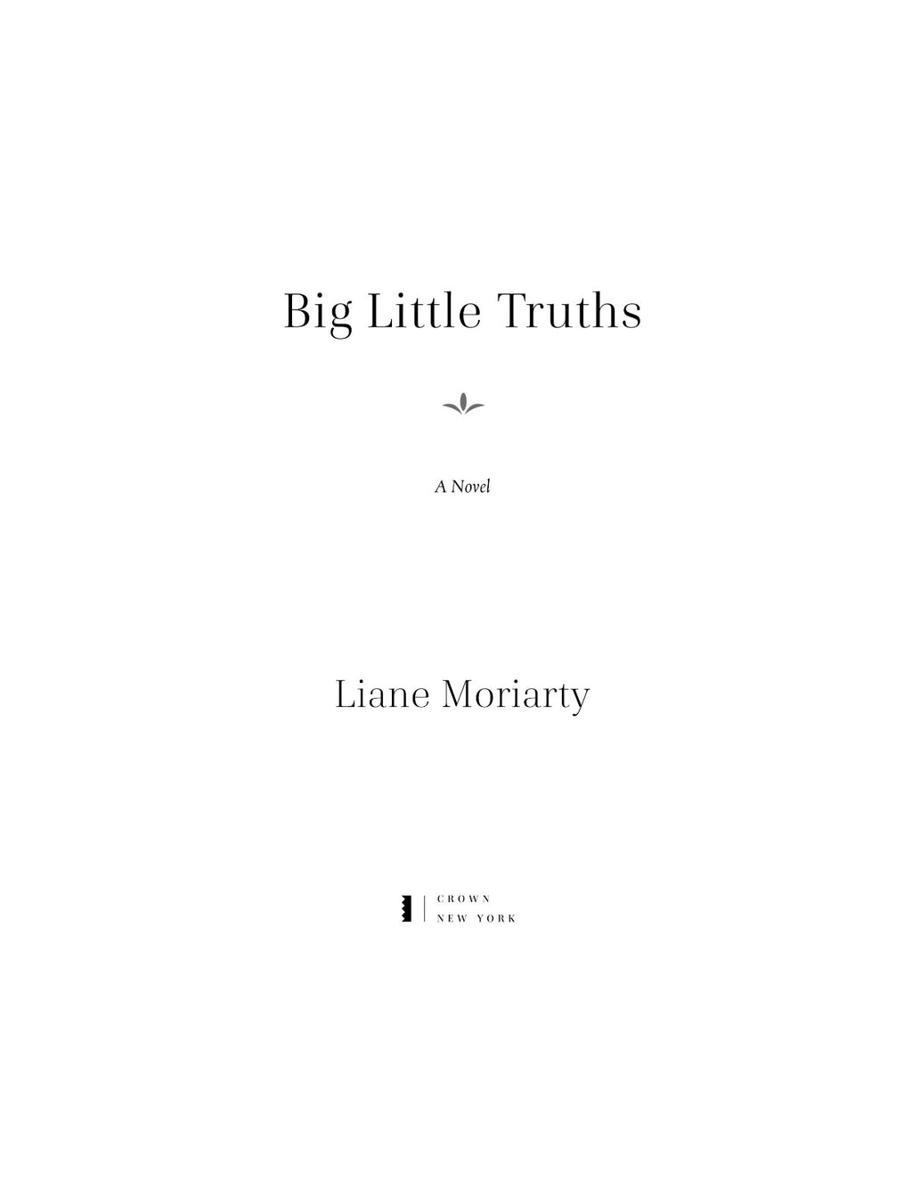 Big Little Truths by Liane Moriarty (Book 2 of 2: Big Little Lies) | Instant PDF Download (No Physical Book)