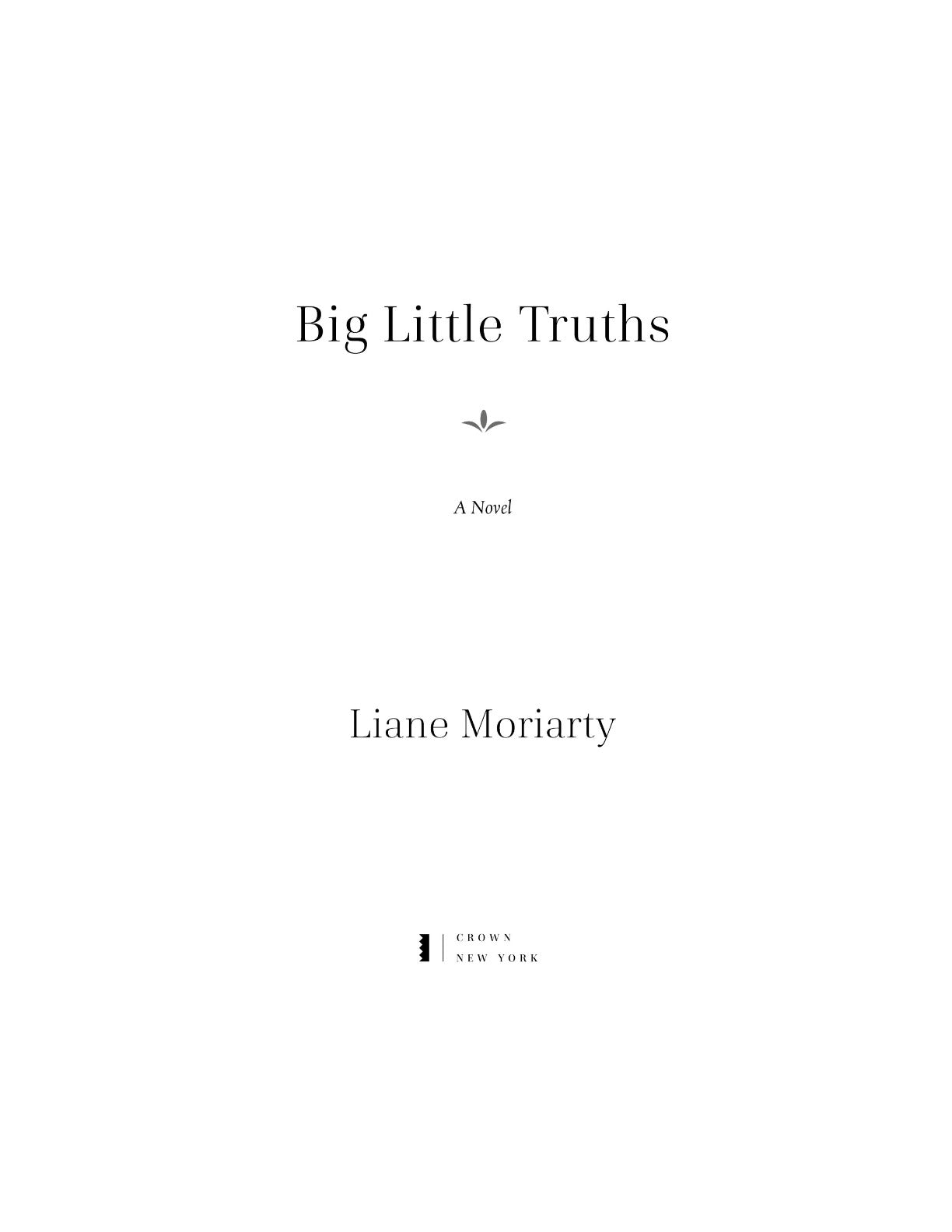 Big Little Truths by Liane Moriarty (Book 2 of 2: Big Little Lies) | Instant PDF Download (No Physical Book)