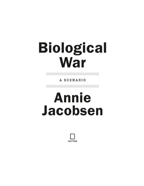 Biological War: A Scenario by Annie Jacobsen | Instant PDF Download (No Physical Book)
