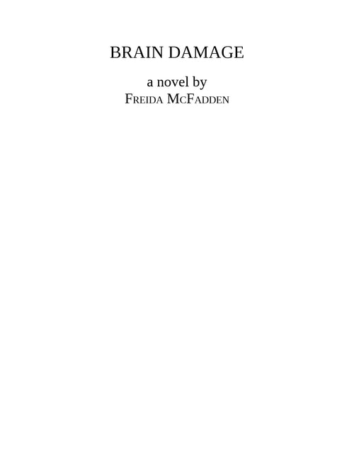 Brain Damage by Freida McFadden | Instant PDF Download (No Physical Book)