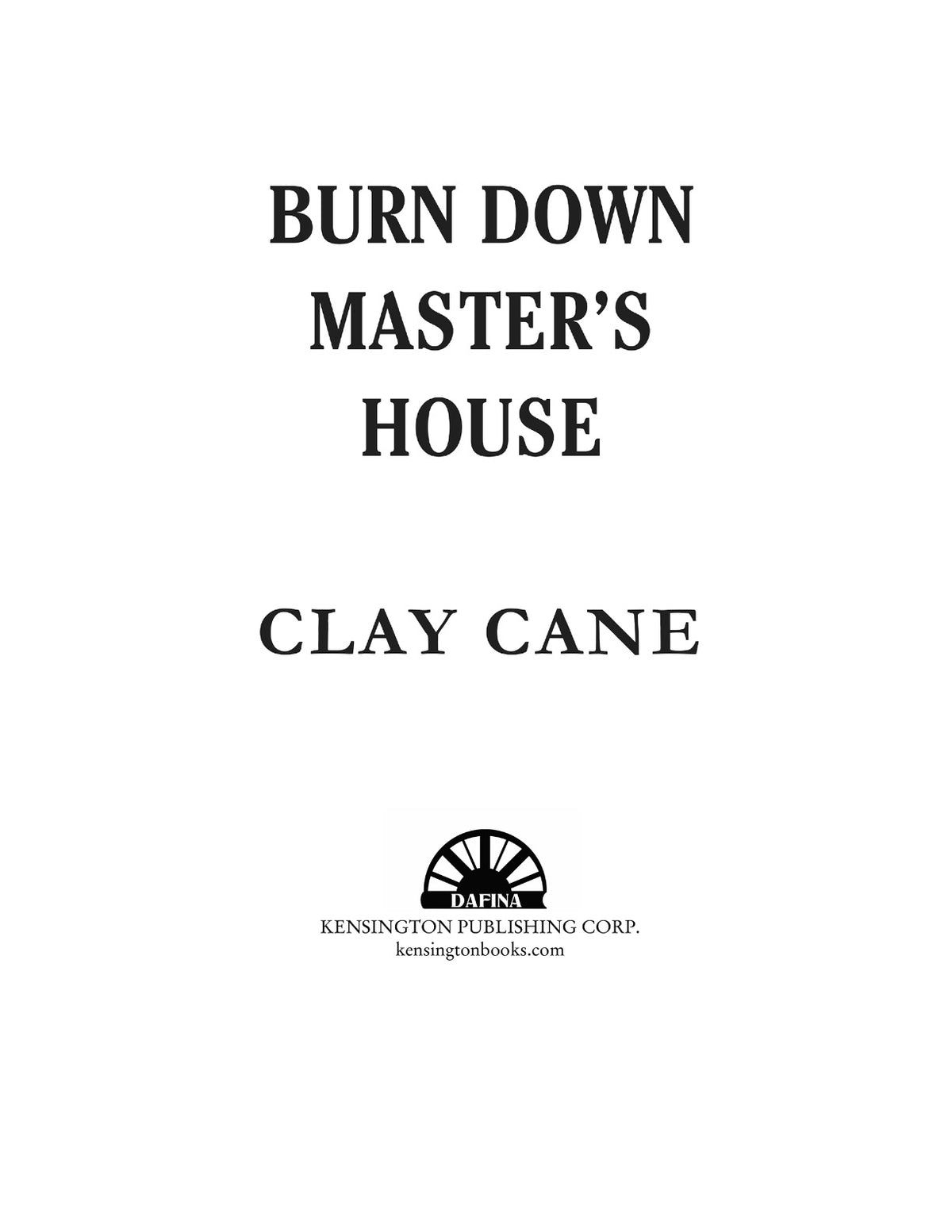 Burn Down Master's House by Clay Cane | Instant PDF Download (No Physical Book)