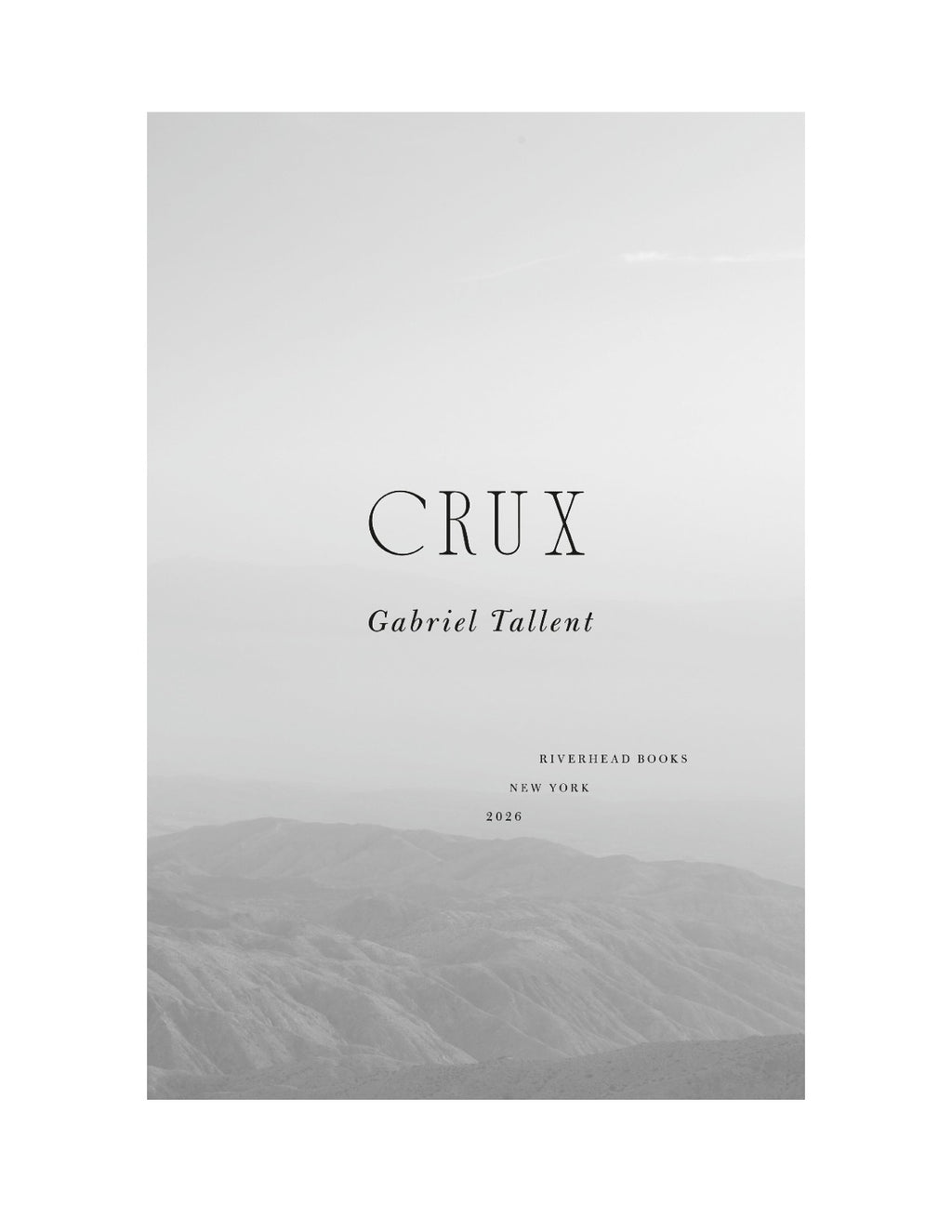Crux by Gabriel Tallent | Instant PDF Download (No Physical Book)