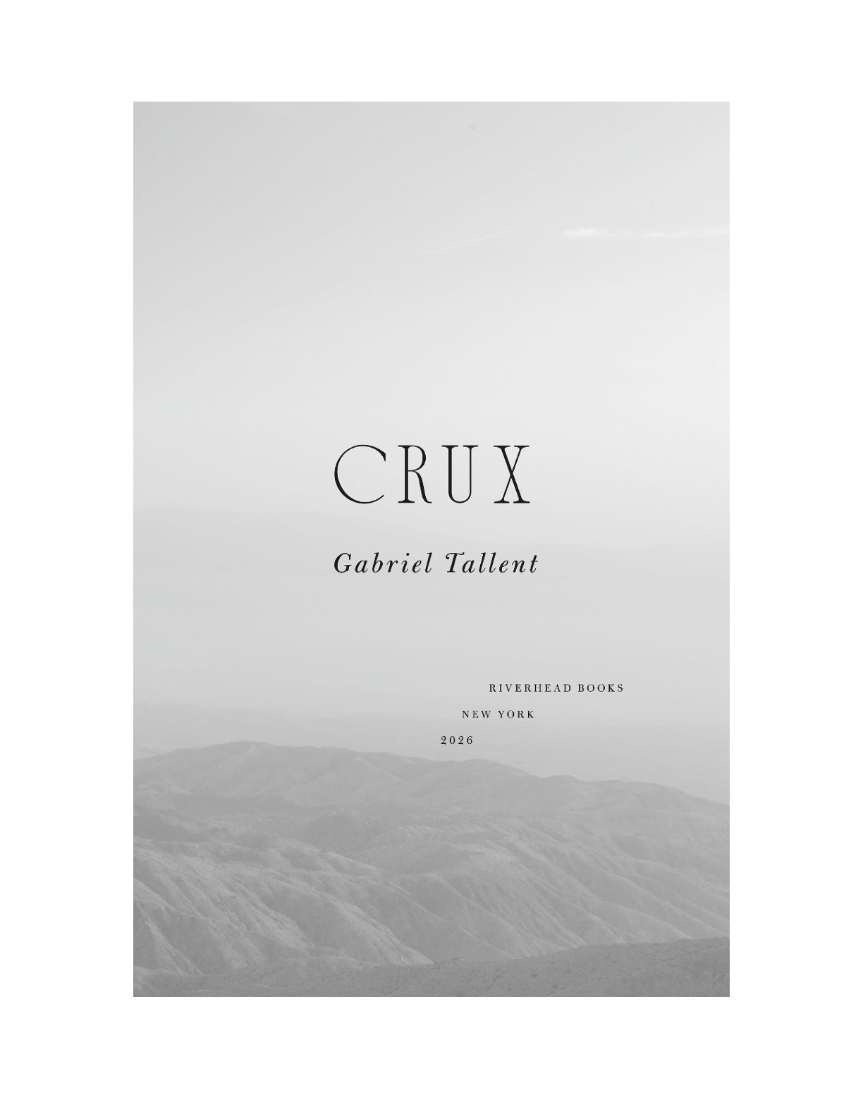 Crux by Gabriel Tallent | Instant PDF Download (No Physical Book)