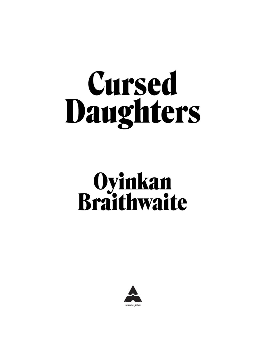 Cursed Daughters by Oyinkan Braithwaite | Instant PDF Download (No Physical Book)