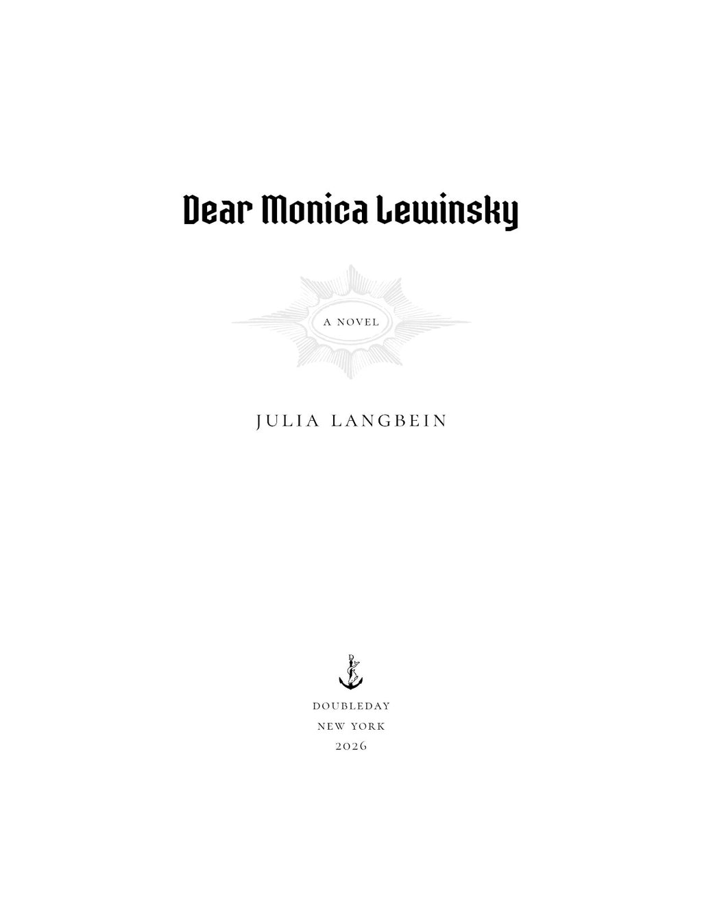 Dear Monica Lewinsky: A Novel by Julia Langbein | Instant PDF Download (No Physical Book)