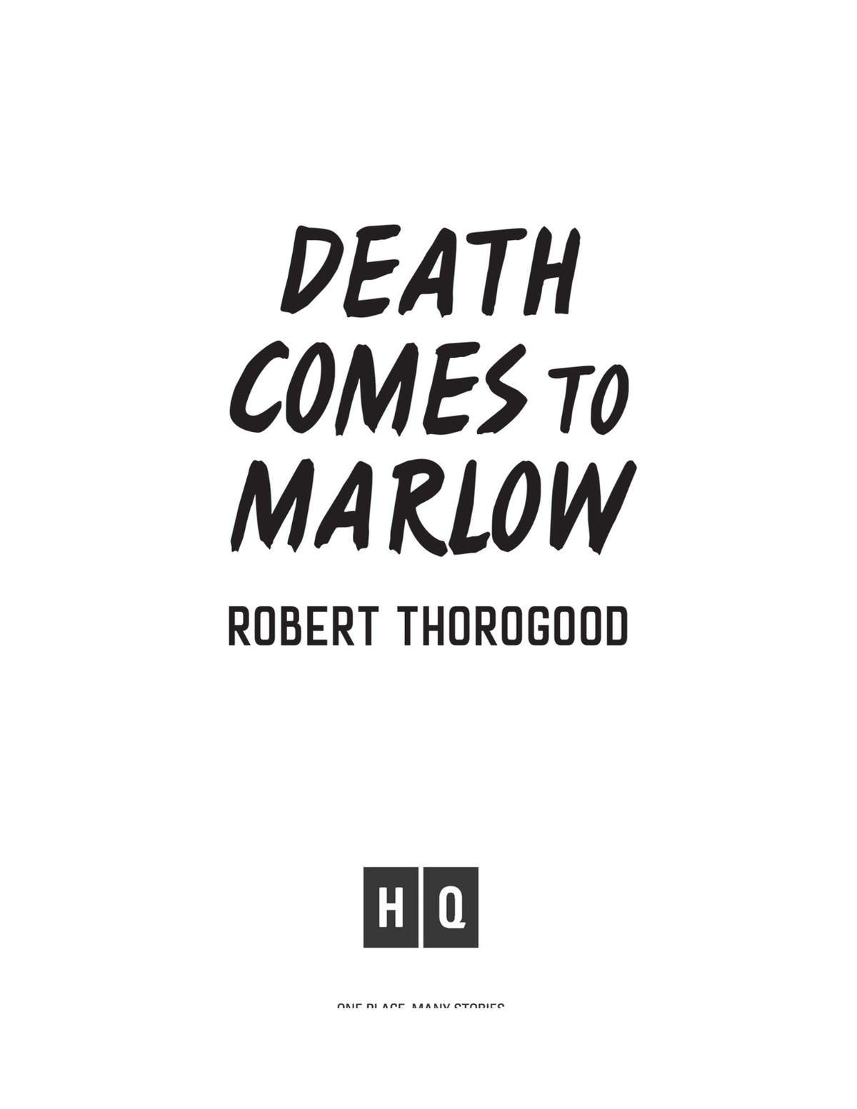 Death Comes to Marlow by Robert Thorogood (Book 2 of 5: The Marlow Murder Club) | Instant PDF Download (No Physical Book)
