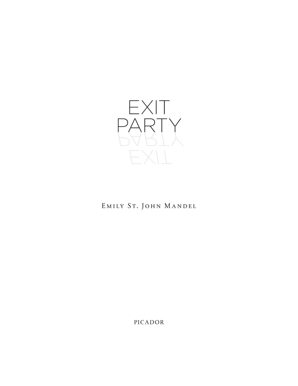 Exit Party by Emily St. John Mandel | Instant PDF Download (No Physical Book)