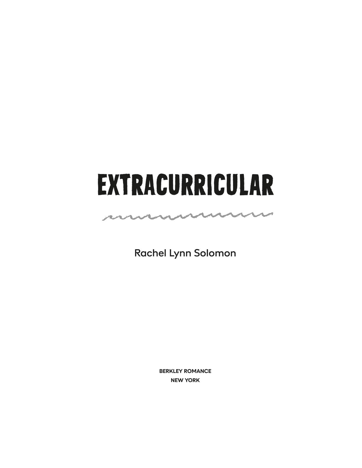 Extracurricular by Rachel Lynn Solomon | Instant PDF Download (No Physical Book)