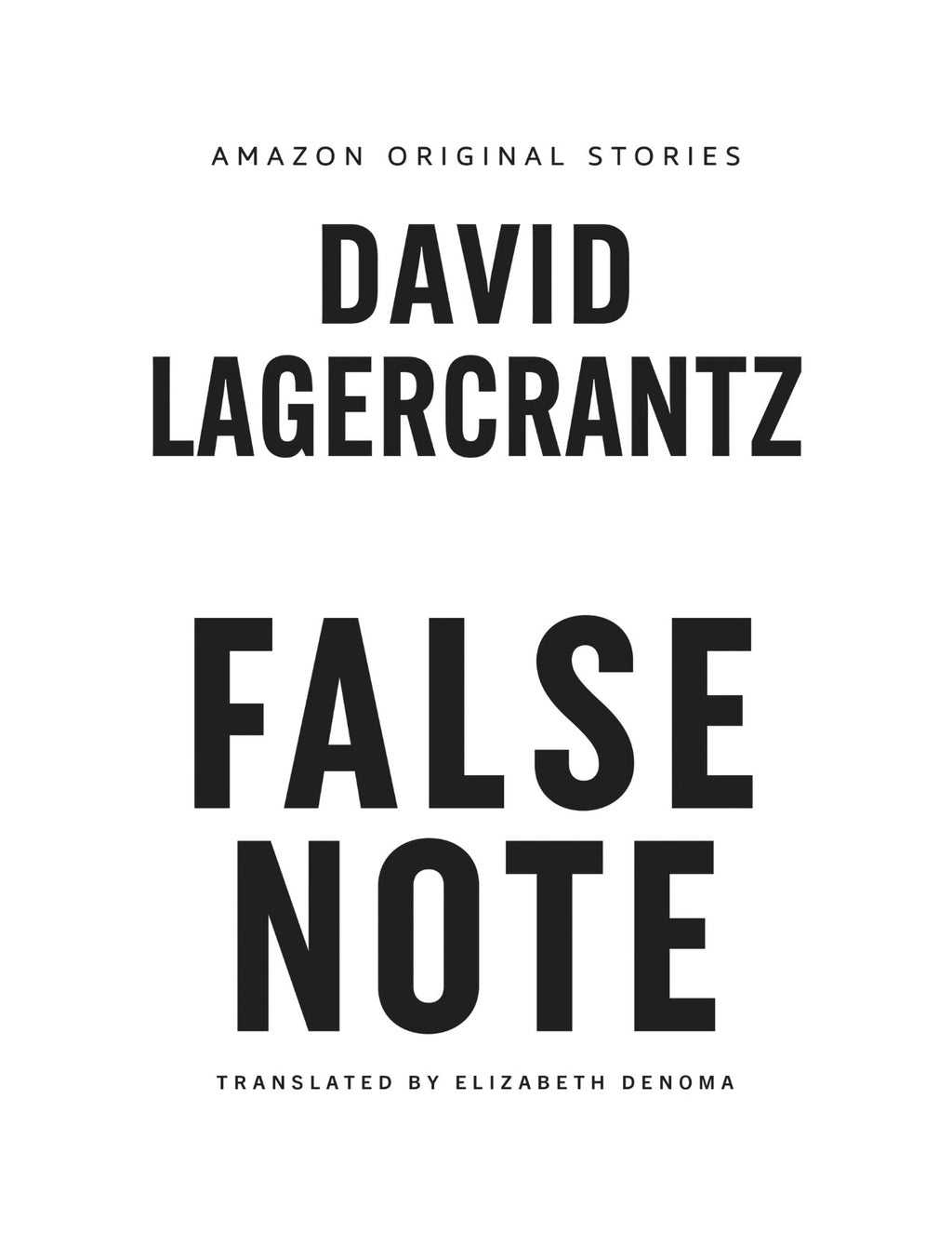 False Note by David Lagercrantz (Book 3 of 6: Alibis) | Instant PDF Download (No Physical Book)