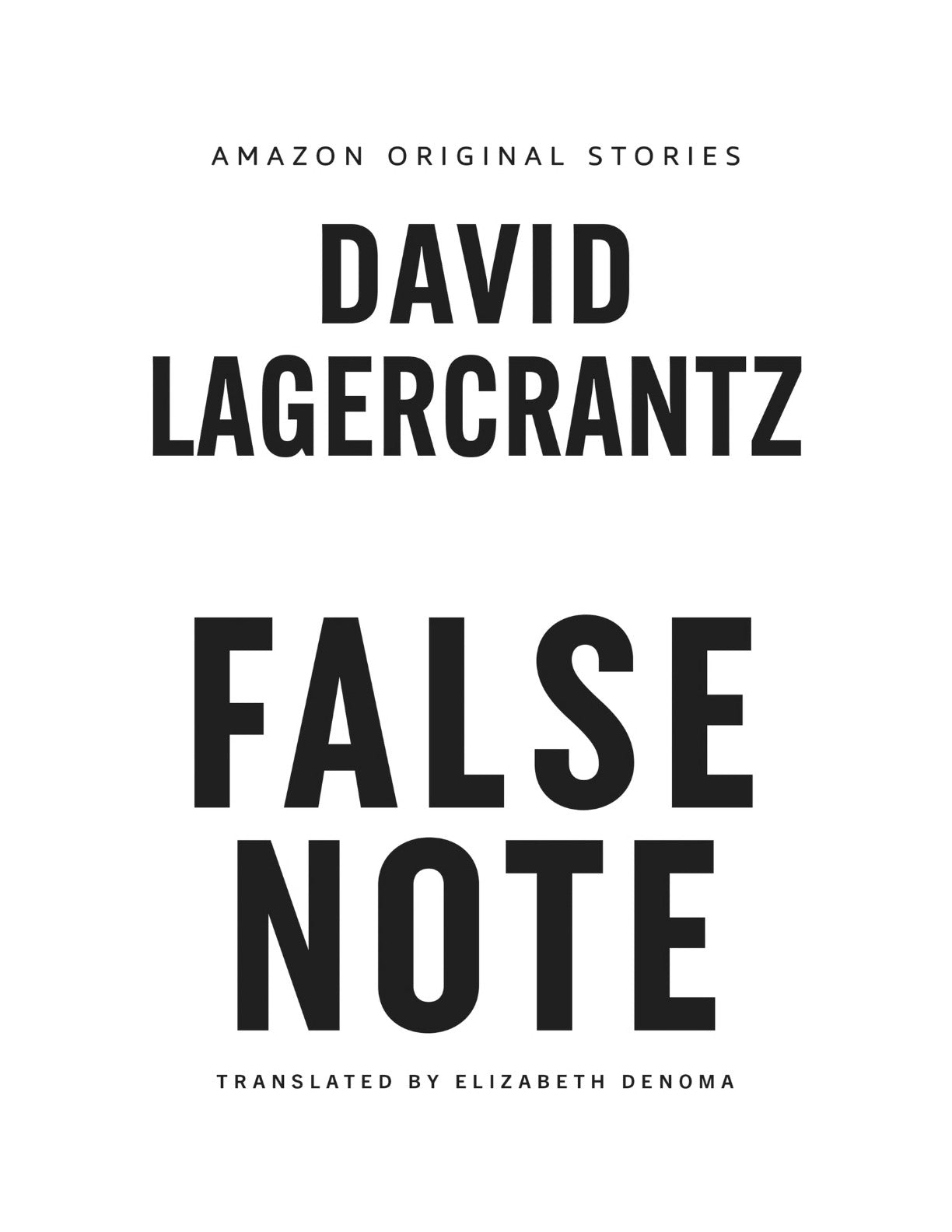 False Note by David Lagercrantz (Book 3 of 6: Alibis) | Instant PDF Download (No Physical Book)