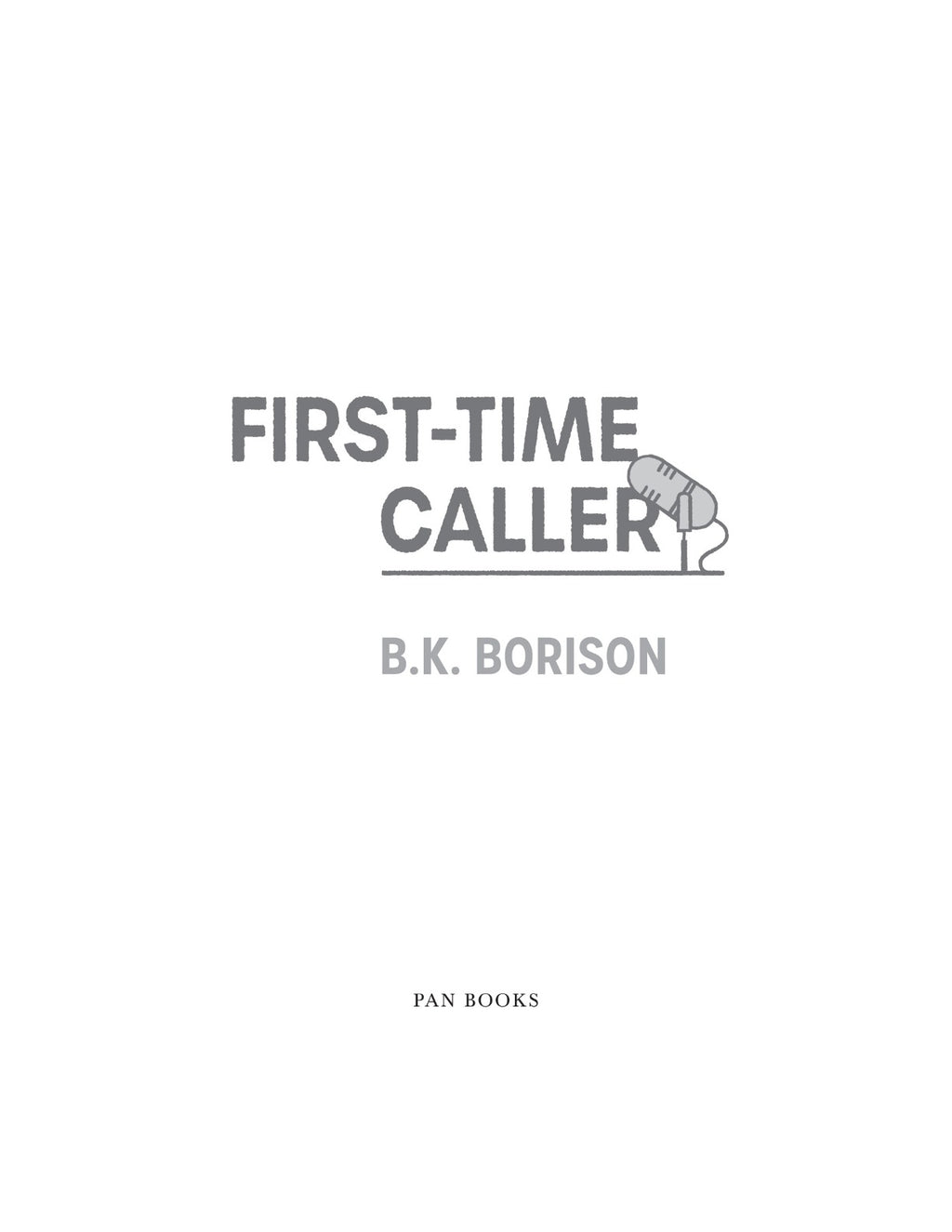 First-Time Caller by B.K. Borison (Book 1 of 3: Heartstrings) | Instant PDF Download (No Physical Book)