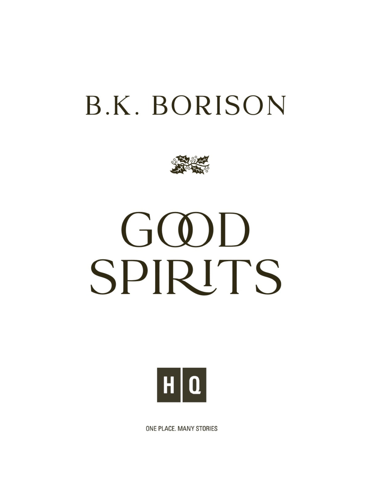 Good Spirits by B.K. Borison (Book 1 of 2: Ghosted) | Instant PDF Download (No Physical Book)