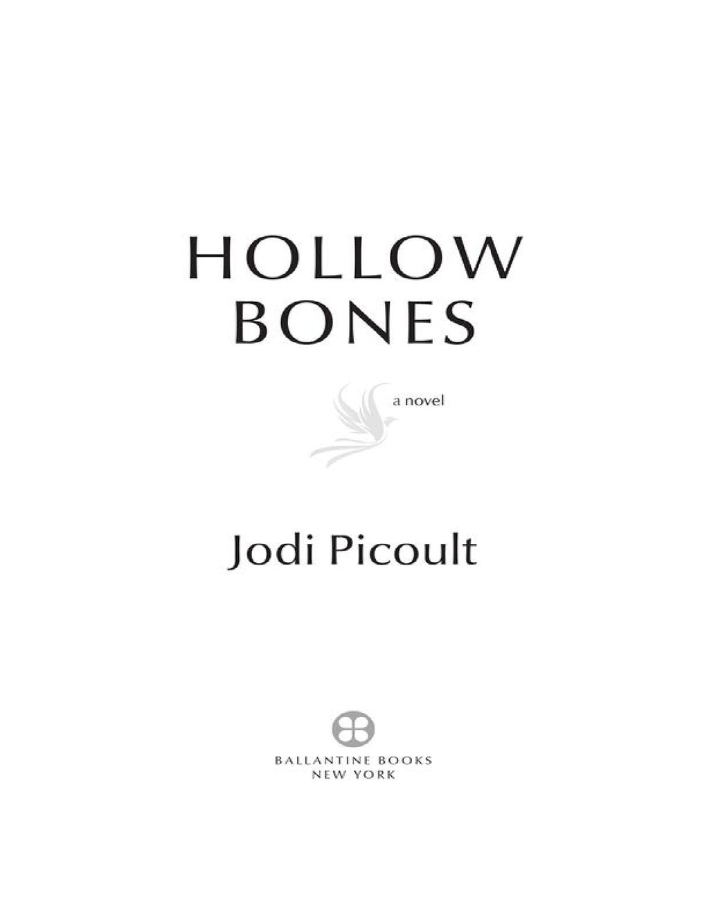 Hollow Bones by Jodi Picoult | Instant PDF Download (No Physical Book)