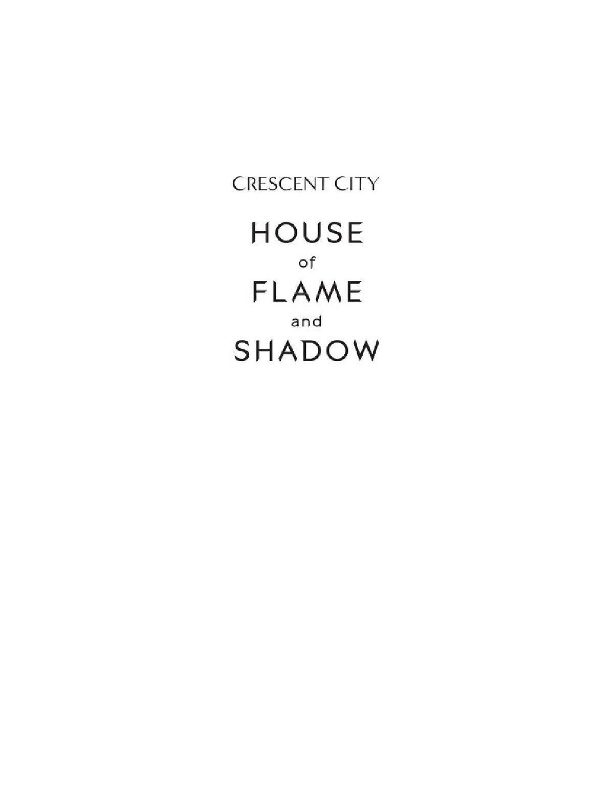 House of Flame and Shadow by Sarah J. Maas (Book 3 of 3: Crescent City) | Instant PDF Download (No Physical Book)