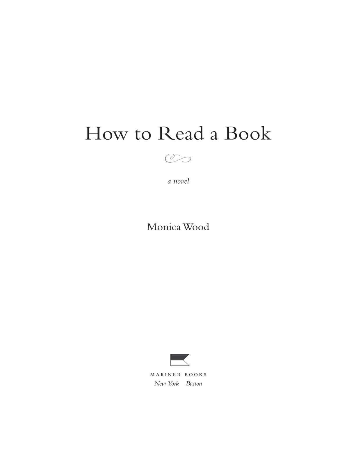 How to Read a Book by Monica Wood | Instant PDF Download (No Physical Book)