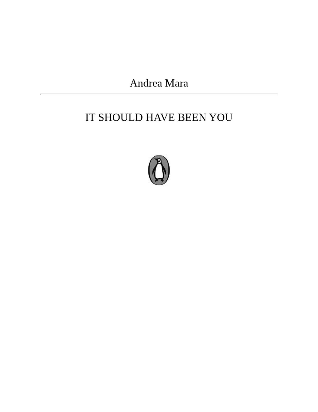 It Should Have Been You by Andrea Mara | Instant PDF Download (No Physical Book)