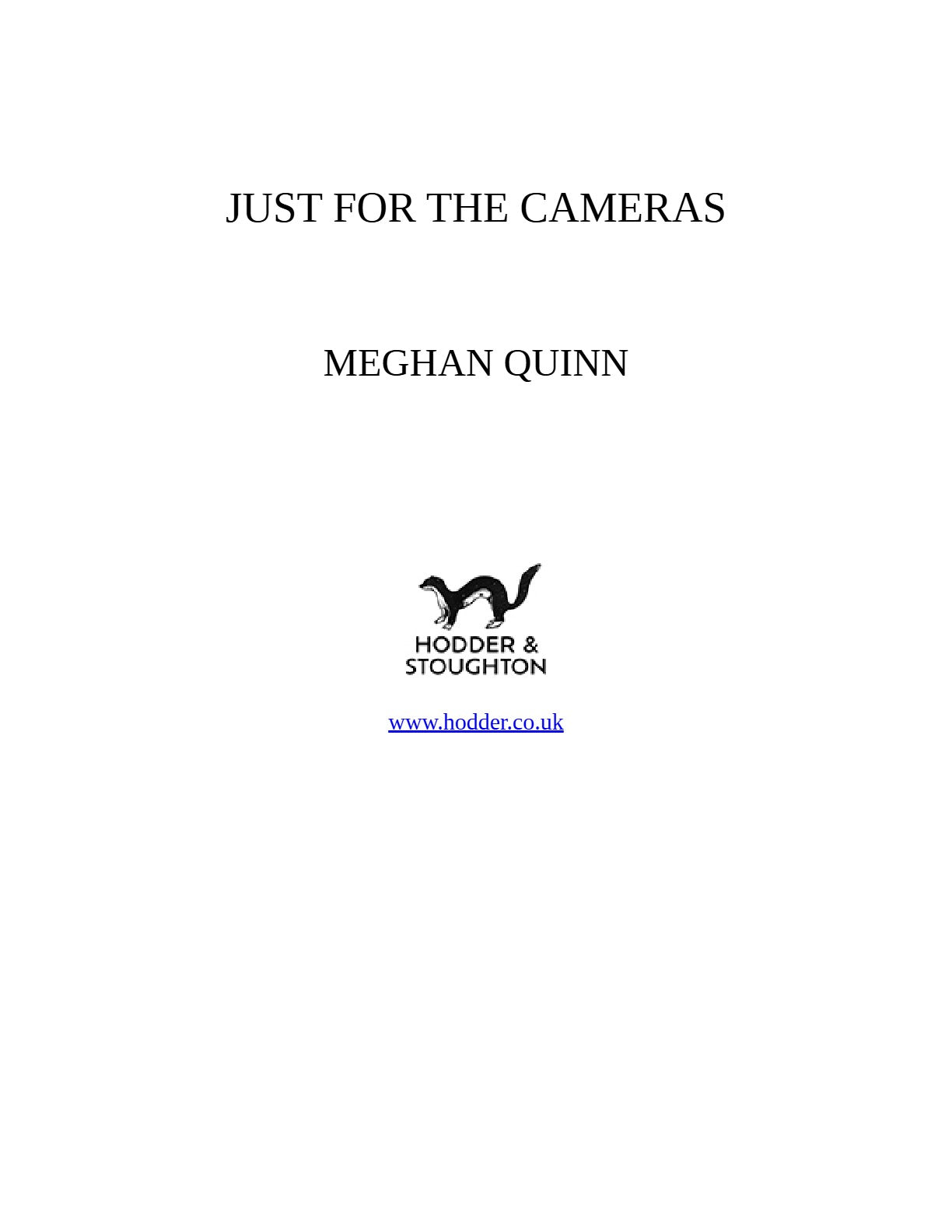 Just for the Cameras by Meghan Quinn (Book 1 of 2: Bay Area Players) | Instant PDF Download (No Physical Book)