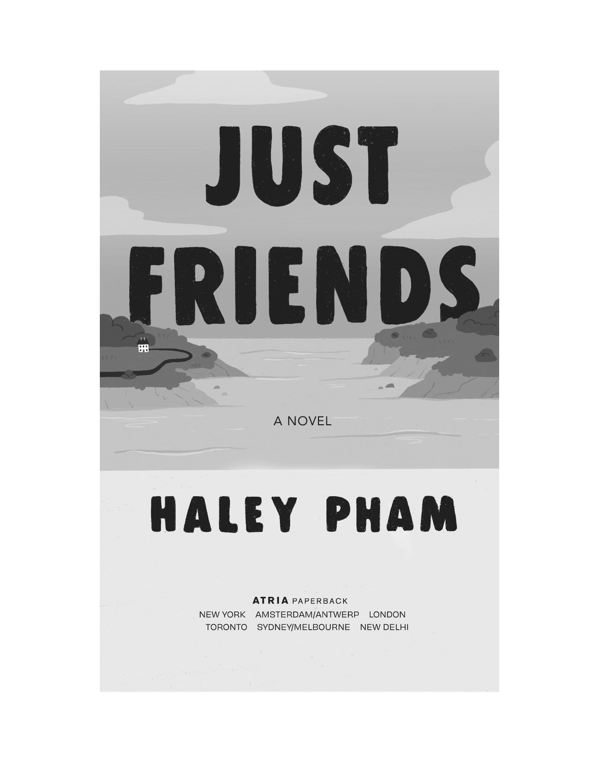 Just Friends by Haley Pham | Instant PDF Download (No Physical Book)
