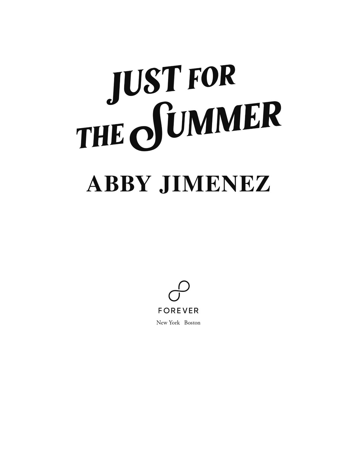 Just for the Summer by Abby Jimenez (Book 3 of 3: Part of Your World) | Instant PDF Download (No Physical Book)