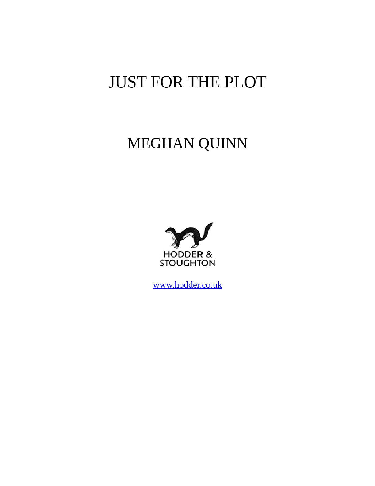 Just for the Plot by Meghan Quinn (Book 2 of 2: Bay Area Players) | Instant PDF Download (No Physical Book)
